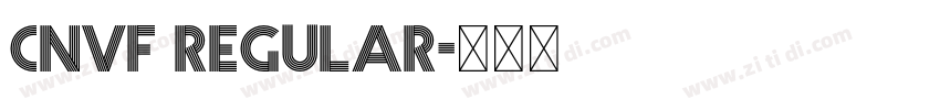 CNVF Regular字体转换